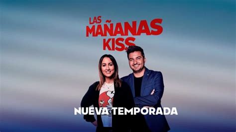 Xavi Rodríguez Y Equipo De Vuelta El Lunes 29 A Las Mañanas Kiss De