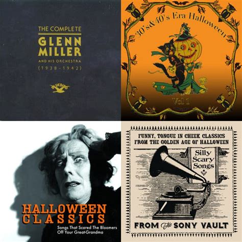 30s And 40s Halloween Tunes Playlist By Robert Behney Spotify