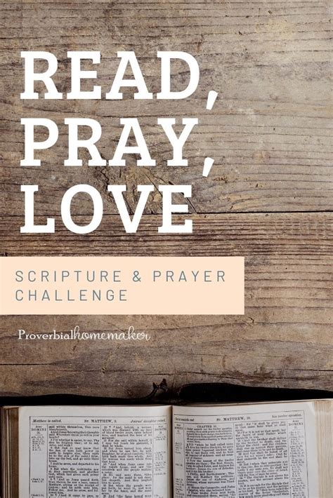 Read Pray Love Scripture And Prayer Challenge Proverbial Homemaker