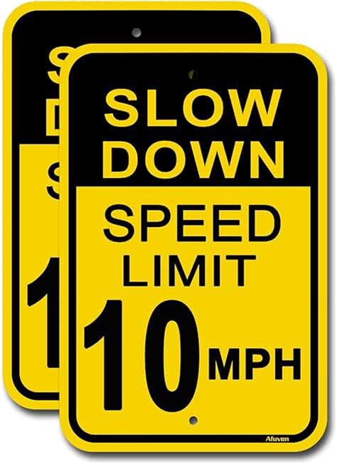 10 Mph Speed Limit Signs