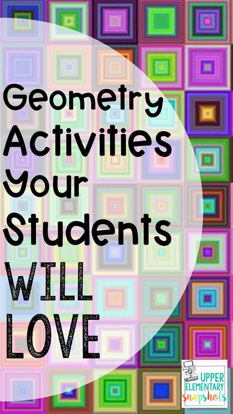 Geometry Activities Students Love Upper Elementary Snapshots