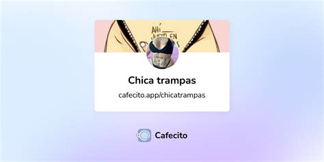 Chica Trampas Cafecito