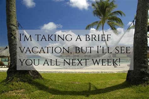 Announcement Taking A Vacation Onward In The Faith