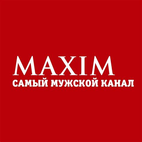 Maxim Russia Youtube