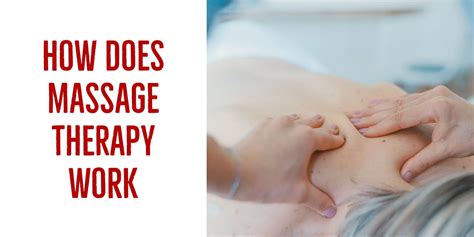 How Does Massage Therapy Work — Richard Lebert Registered Massage Therapy