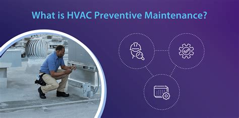 Your Guide To Hvac Preventive Maintenance Servicechannel
