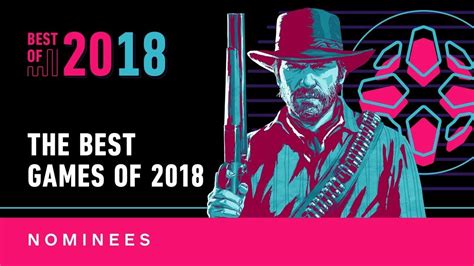 Igns Best Games Of 2018 Nominees Youtube