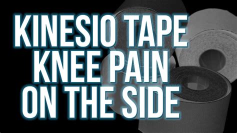 Kinesio Tape For Medial Knee Pain Youtube