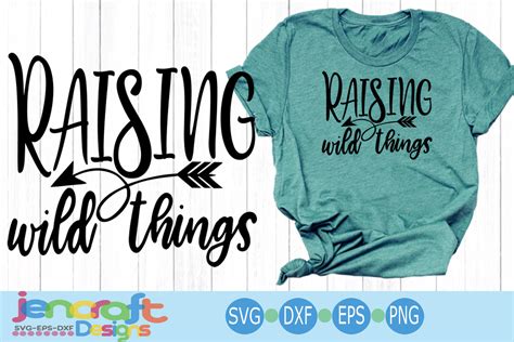 Raising Wild Things SVG, Eps, Dxf, Png (207065) | SVGs | Design Bundles