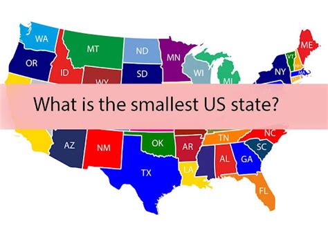 What Is The Smallest Us State