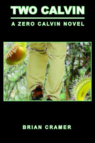 New Book Available Two Calvin Cramers World