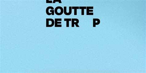 La Goutte De Trop A New Quebec Documentary On The Waste Of Our Blue