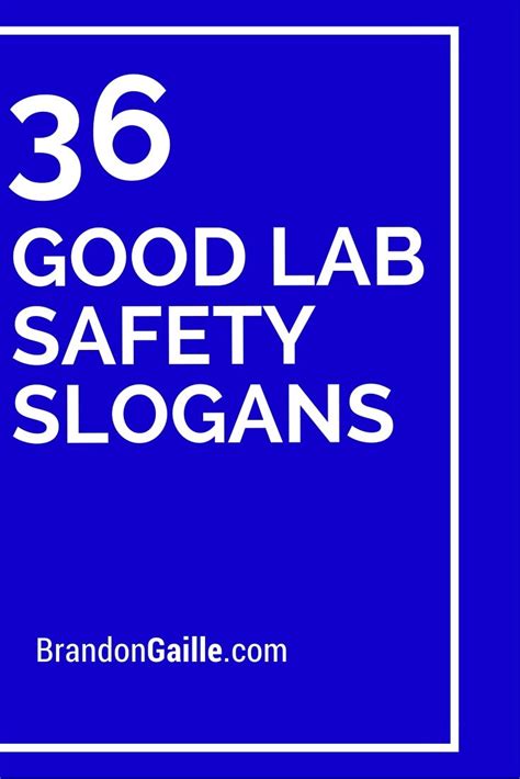 Safety slogans can encourage and show the importance of following safety rules and precautions. List of 36 Good Lab Safety Slogans | Safety slogans, Lab safety and Labs