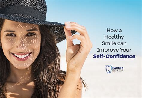 How A Healthy Smile Can Improve Your Self Confidence Hanson Dental