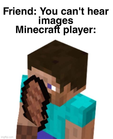 Image Tagged In Minecraftmemesfunny Imgflip