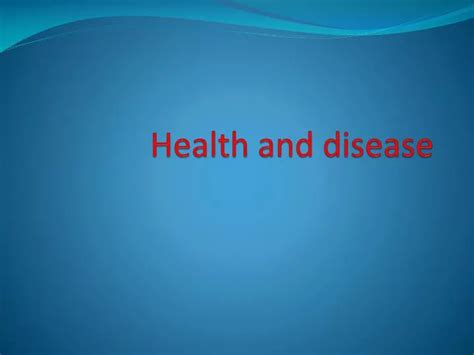 Ppt Health And Disease Powerpoint Presentation Free Download Id