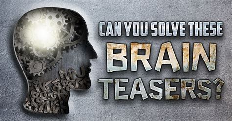 Brain Teasers Challenge 💡 Can You Solve Them Part 2