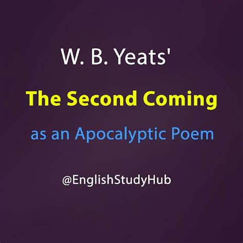 W B Yeats The Second Coming As An Apocalyptic Poem