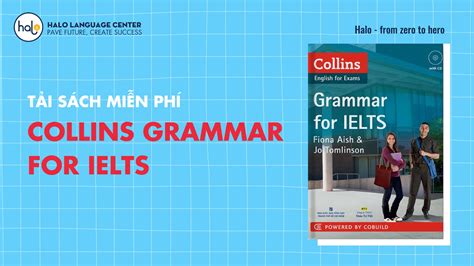 TẢi SÁch Collins Grammar For Ielts MiỄn PhÍ Halo Language Center