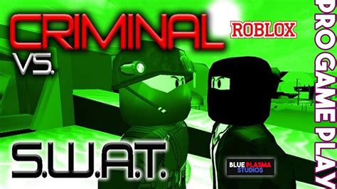 The Pro Game Play Of Swat Vs Criminals Youtube