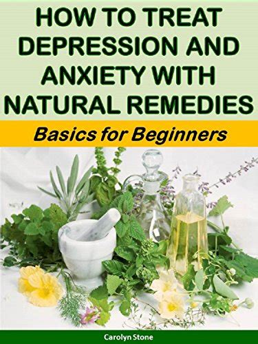 Amazon How To Treat Depression And Anxiety With Natural Remedies