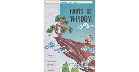 Roots Of Wisdom By Tsai Chih Chung