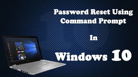 Windows 10 Password Reset Using Command Prompt Youtube