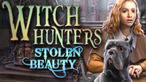 Witch Hunters Stolen Beauty