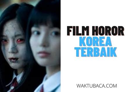 Film Horor Korea Terbaik Sepanjang Masa