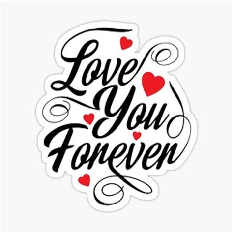 Love You Forever Valentines Collection Sticker By Awesome2021 In 2021