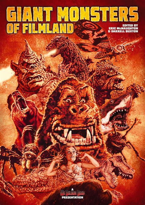 Giant Monsters Of Filmland Available Again We Belong Dead