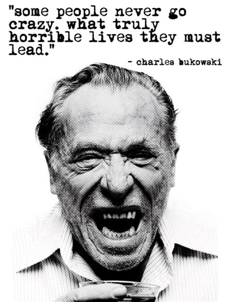 29 Thought Provoking Photo Quotes By Charles Bukowski