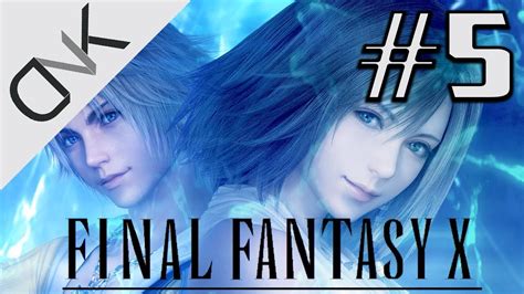 Final Fantasy X Remaster Episodio 5 Yuna Youtube