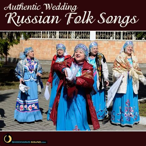 Authentic Wedding Russian Folk Songs Royalty Free Music Collection