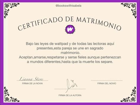 Certificado De Matrimonio Lianna Steve Wattpad