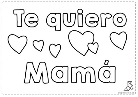 Te Amo Mama Letras Para Colorear Dibujos Del Dia De La Madre Para