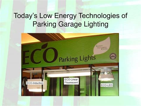 Ppt Sustainable Lighting Parking Garage Eco Parking Lights And Infiniti Energy Partners