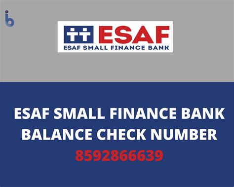 Esaf Small Finance Bank Balance Check Number