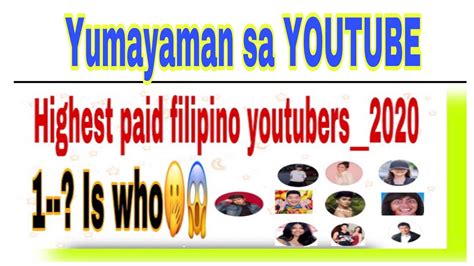 top 10 highest paid filipino youtubers june 2020 updated youtube 20 comedy who will make you