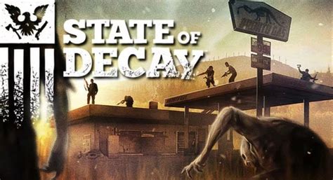 State Of Decay Pc Version Full Game Free Download