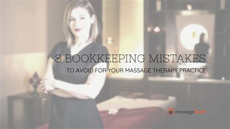 the top 8 bookkeeping mistakes massage therapists make massagebook