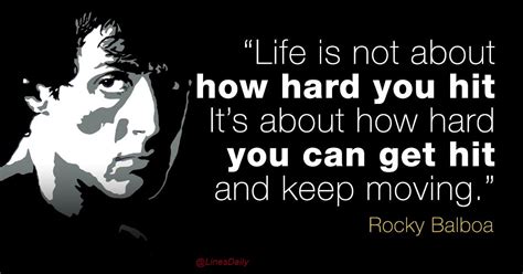 Rocky Balboa Quotes Its Not About How Hard You Hit Best Love Quotes