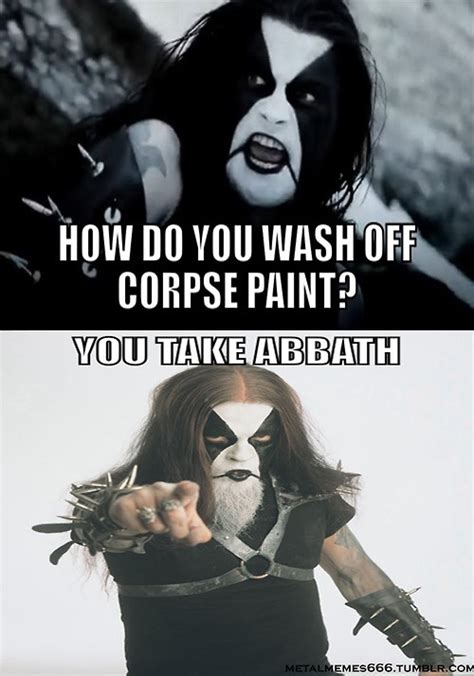 Haha he thinks black veil brides are brutal. BLACK METAL MEMES TUMBLR image memes at relatably.com