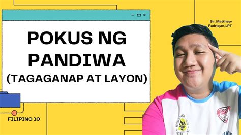 Pokus Ng Pandiwa Filipino 10 Pokus Sa Tagaganap At Layon Youtube