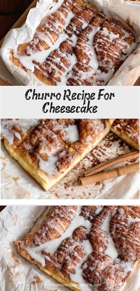 Churro Cheesecake Recipe Moms Recipe Collection