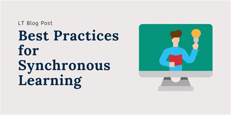 Best Practices For Synchronous Online Teaching And Learning Learning