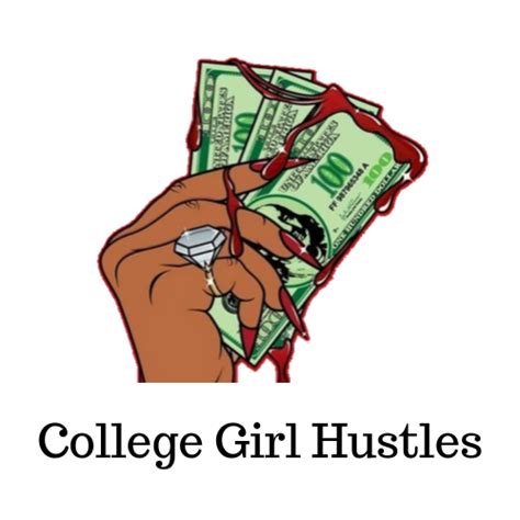 College Girl Hustles