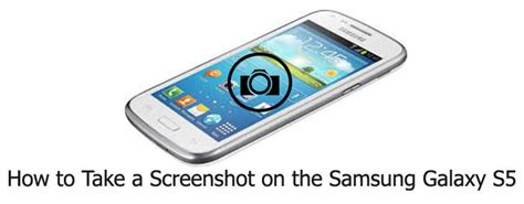 Well, this method of taking a screenshot works on all galaxy method 2: How To Take Screenshot On Samsung Galaxy S5: Snap and Send