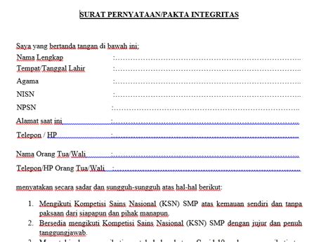 Demikian pakta integritas ini saya buat dalam keadaan sadar dan tanpa ada paksaan dari pihak manapun. Contoh Surat Pernyataan/Pakta Integritas Mengikuti KSN ...