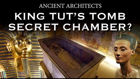 King Tutankhamens Tomb Secret Chamber Ancient Architects Youtube